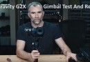 Tilta Gravity G2X Gimbal Test And Review