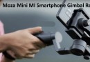 Moza Mini MI Smartphone Gimbal Review And Test Video