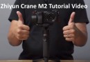 Zhiyun Crane M2 Tutorial Video Manual