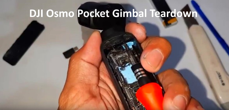 DJI Osmo Pocket Gimbal Teardown Fix