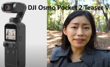 DJI Osmo Pocket 2 Teaser Video With Leaks And Release Date October 20th